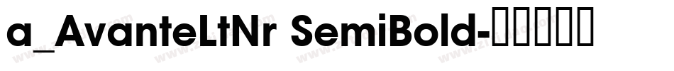 a_AvanteLtNr SemiBold字体转换